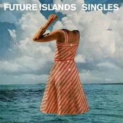 posneti mediji FUTURE ISLANDS - SINGLES, (21009943)