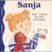 Sanja - Tata i mama se nisu posvadali