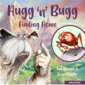Hugg n Bugg: Finding Home