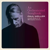 Paul Weller & Jules Buckley & BBC Symphony Orchestra - An Orchestrated Songbook (2 LP)