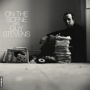 Various Artists - On The Scene With Guy Stevens (LP)
