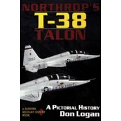 Northrs T-38 Talon: a Pictorial History