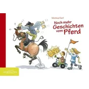 Noch mehr Geschichten vom Pferd