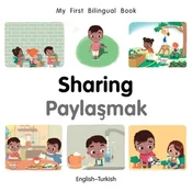 My First Bilingual Book-Sharing (English-Turkish)