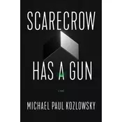 Scarecrow Has a Gun