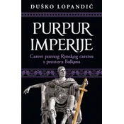 Purpur imperije - Duško Lopandic ( 11712 )