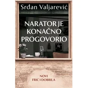 Narator je konacno progovorio