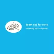 Death Cab For Cutie - Something About Airplanes (LP)