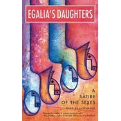 Egalia's Daughters: A Satire of the Sexes