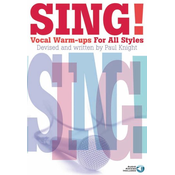 KNIGHT:SING!VOCAL WARM-UPS FOR ALL STYLES +AUDIO ACCESS