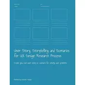 User Story, Storytelling and Scenarios for UX Design Research Process: Create you own user story or scenario for solving user problems