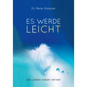 ES WERDE LEICHT