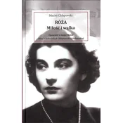 Róża Miłość i walka