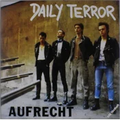 Daily Terror - Aufrecht (Reissue) (LP)
