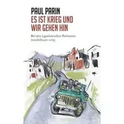 Es ist Krieg und wir gehen hin