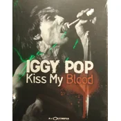 Iggy Pop - Kiss My Blood