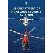 US DEPARTMENT OF HOMELAND SECURITY AVIAT