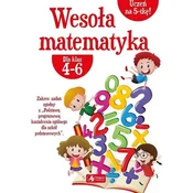 Wesoła matematyka dla klas 4-6