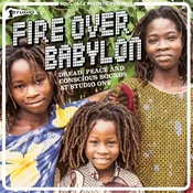 Various Artists - Fire Over Babylon (Dread, Peace And Conscious Sounds At Studio One) (2 LP)