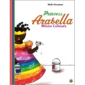 Princess Arabella Mixes Colours