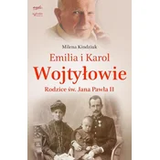Milena Kindziuk. Rodzice sw. Jana Pawla II