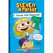 Steven and Parker: Dinos Are Forever!