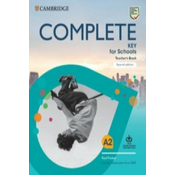 Complete Key for Schools Teachers Book with Downloadable Class Audio and Teachers Photocopiable Worksheets