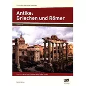Antike: Griechen und Römer