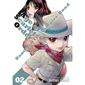 Dance in the Vampire Bund: Age of Scarlet Order Vol. 2