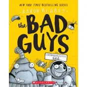 Bad Guys in Intergalactic Gas (The Bad Guys #5)