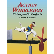Action Whirligigs