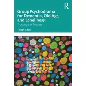 Group Psychodrama for Dementia, Old Age, and Loneliness