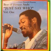 Horace Andy - Best Of Horace Andy Volume 1 - Just Say Who (LP)