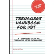 Teenagers Handbook for DBT
