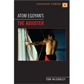 Atom Egoyans the Adjuster