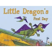 Little Dragons First Day