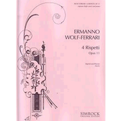 WOLF-FERRARI:4 RISPETTI OP.11 SOPRANO AND piano