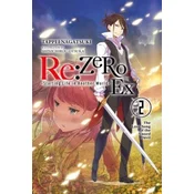 re:Zero Ex, Vol. 2 (light novel)