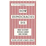 How Democracies Die