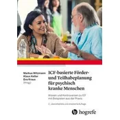 ICF-basierte Förder- und Teilhabeplanung für psychisch kranke Menschen