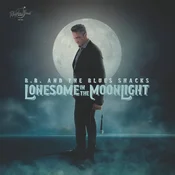 B.B. & The Blues Shacks - Lonesome In The Moonlight (Limited Edition) (LP)