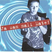 posneti mediji MALI MATE - JA SAM MALI MATE, (5000486229)