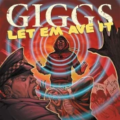 Giggs - Let Em Have It (Gatefold Sleeve) (2 LP)