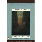 A World Apart: Imprisonment in a Soviet Labor Camp During World War II
