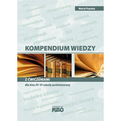 Kompendium wiedzy z ćwiczeniami dla klas 4-6 szkoły podstawowej