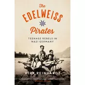 The Edelweiss Pirates