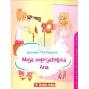 Moja neprijateljica Ana