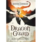 The Skystone Chronicles Book 2: Dragon Guard