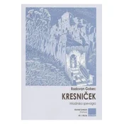 GOBEC:KRESNIČEK MLADINSKA SPEVOIGRA