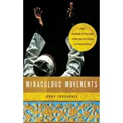Miraculous Movements